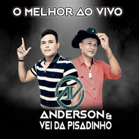 Festinha La em Casa - Anderson & Vei da Pisadinha