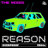 Reason - Overproof & Bassique Musique & Polly Yates