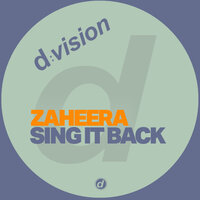 Sing It Back - Zaheera