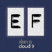 Cloud 9 - Don P