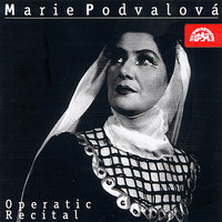 Libuše. Festive Opera in 3 Acts: Act 3 - Libuše's prophecy: Picture I: A hero comes - Marie Podvalová & Бедржих Сметана & Prague Radio Symphony Orchestra & Alois Klíma & Josef Wenzig & Ervín Špindler