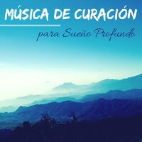 Musica Tranquilizante - Sueño Real