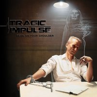 Evolution Revolution - Tragic Impulse