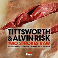 Pendejas - Tittsworth & Alvin Risk