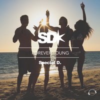 Forever Young - Special D.