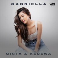 Cinta Dan Kecewa (From "Geez and Ann The Series") - GABRIELLA