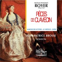 1er Livre de Pièces de clavecin: Les Matelots - Jean-Patrice Brosse