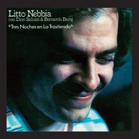 Piedra y Camino - Litto Nebbia & Dino Saluzzi