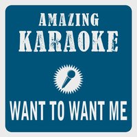 Want to Want Me - Clara Oaks