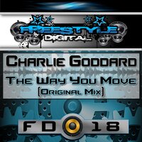 The Way You Move - Charlie Goddard