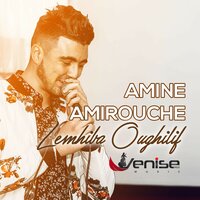 Lemhiba Ughilif - Amine Amirouche