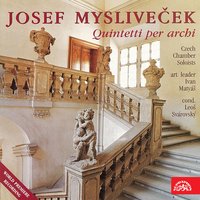 Quintet Sinfonia No. 4 in A Major: I. Allegro con spirito - Leos Svarovsky & Czech Chamber Soloists & Йозеф Мысливечек