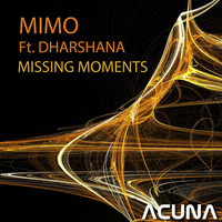 Missing Moments - Mimó & Dharshana