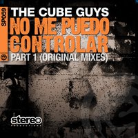 No Me Puedo Controlar - The Cube Guys