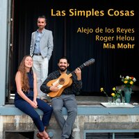 Romance de Barrio - Mia Mohr & Roger Hélou & Alejo de los Reyes