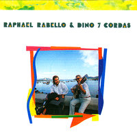 Odeon - Raphael Rabello & Dino 7 Cordas & Raphael Rabello & Dino 7 Cordas