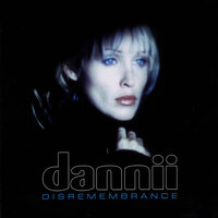 Disremembrance - Dannii Minogue