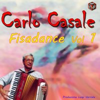 Brindisi traviata - ciuri ciuri - bella ciao - vitti 'na crozza - zi nicola - mamma mia dammi 100 lire - 'a campagnola - lu passariello - la ciociara - funiculì funiculà - Carlo Casale