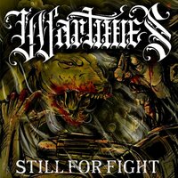 Still for Fight - Wartimes