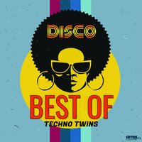 Kings and Queens of Pleasure - Techno Twins