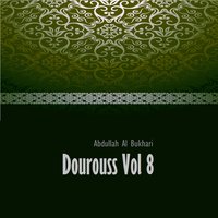 Dourouss, Pt.12 - Abdullah Bukhari