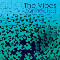 The Same As Mine - The Vibes