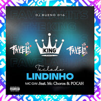 Tecladinho Lindo - MC Gw & DJ Bueno 016 & MC CHOROS & POCAH