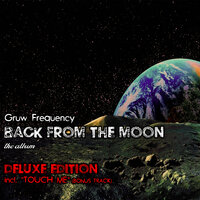 Touch Me - Gruw Frequency