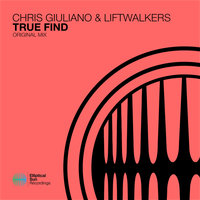 True Find - Chris Giuliano & Liftwalkers