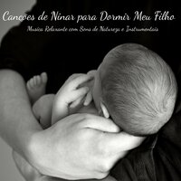 Tudo està Pronto (Sons de Natureza) - Musica para Bebes