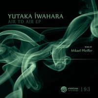 Air to Air - Yutaka iwahara & Mikael Pfeiffer