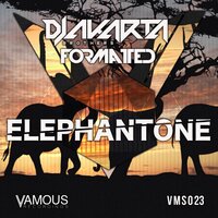 Elephantone - Djakarta Brothers & Formatted & Attila Syah