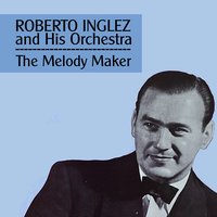 Autumn Leaves - Roberto Inglez and His Orchestra