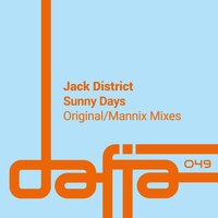 Sunny Days - Jack District