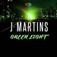 Green Light - J. Martins