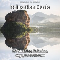 Relaxation Music for Sleeping and to Cool Down Pt. 51 - Relaxing music & Relaxing Spa Music & Yoga