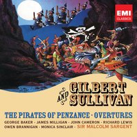The Pirates of Penzance (or, The Slave of Duty), Act II: Though in body and in mind (Sergeant, Policemen) - Owen Brannigan