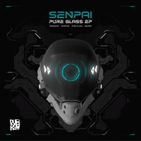 Pure Glass - Senpai