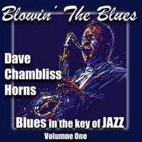 Do You Ever Think of Me - Dave Chambliss Horns