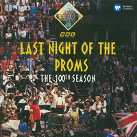 Elgar: Land of Hope and Glory - Last Night Of The Proms - The 100th Season & BBC Symphony Chorus & Эдуард Элгар