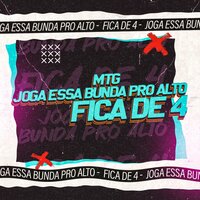 Joga Essa Bunda Pro Alto, Fica de 4 - Mc Yuri Bala & DJ WV Oficial & Mc JF