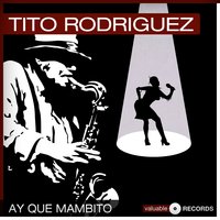 Tony and Lucille Mambo - Tito Rodríguez