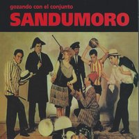 Quita El Saco - El Conjunto Sandumoro