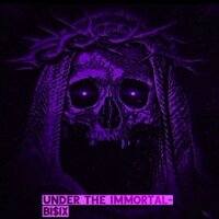 UNDER THE IMMORTAL - Bi$ix