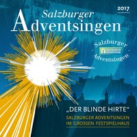 Weise Erkenntnis - Salzburger Adventsingen