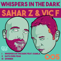 Guts Over Fear - Sahar Z & Vic F