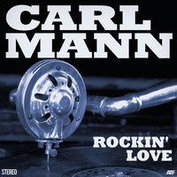 Crazy Fool - Carl Mann