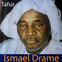 Tafsir, Pt. 17 - Cheick Ismael Drame