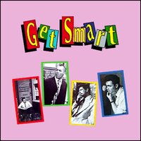 Lines Of Love - Get Smart