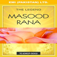 Dil La Den Na Te Akhiyan - Masood Rana